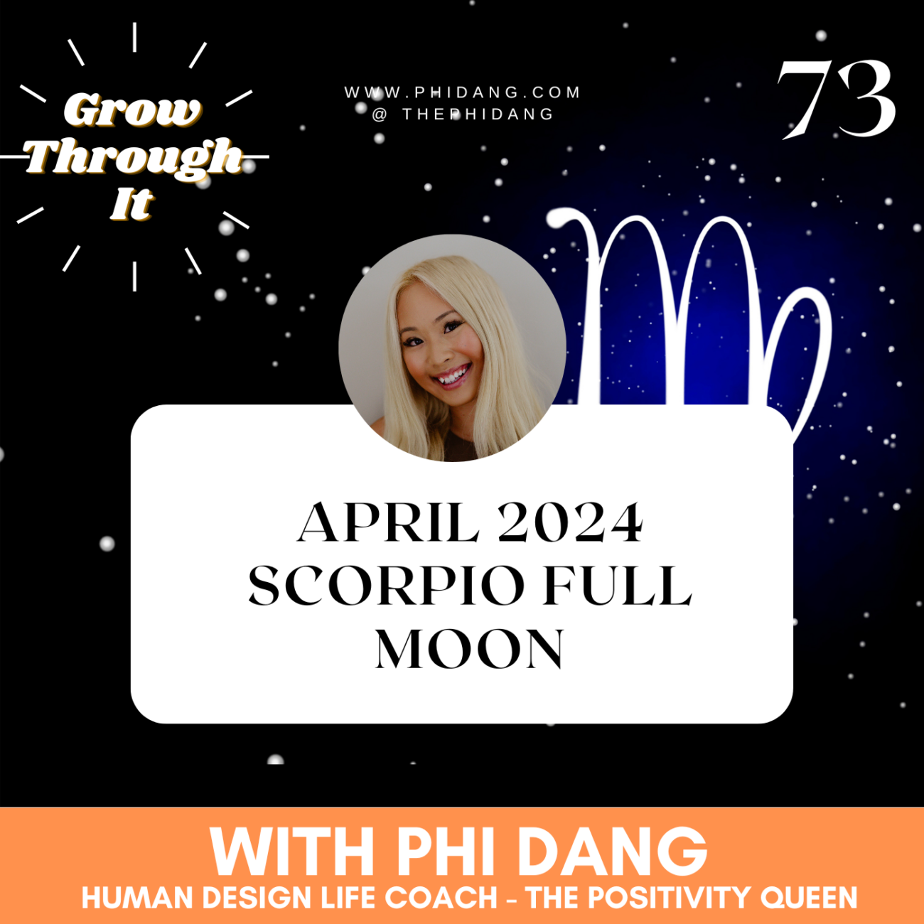 73 Scorpio Full Moon April 2024 Phi Dang, Human Design Life Coach Sydney