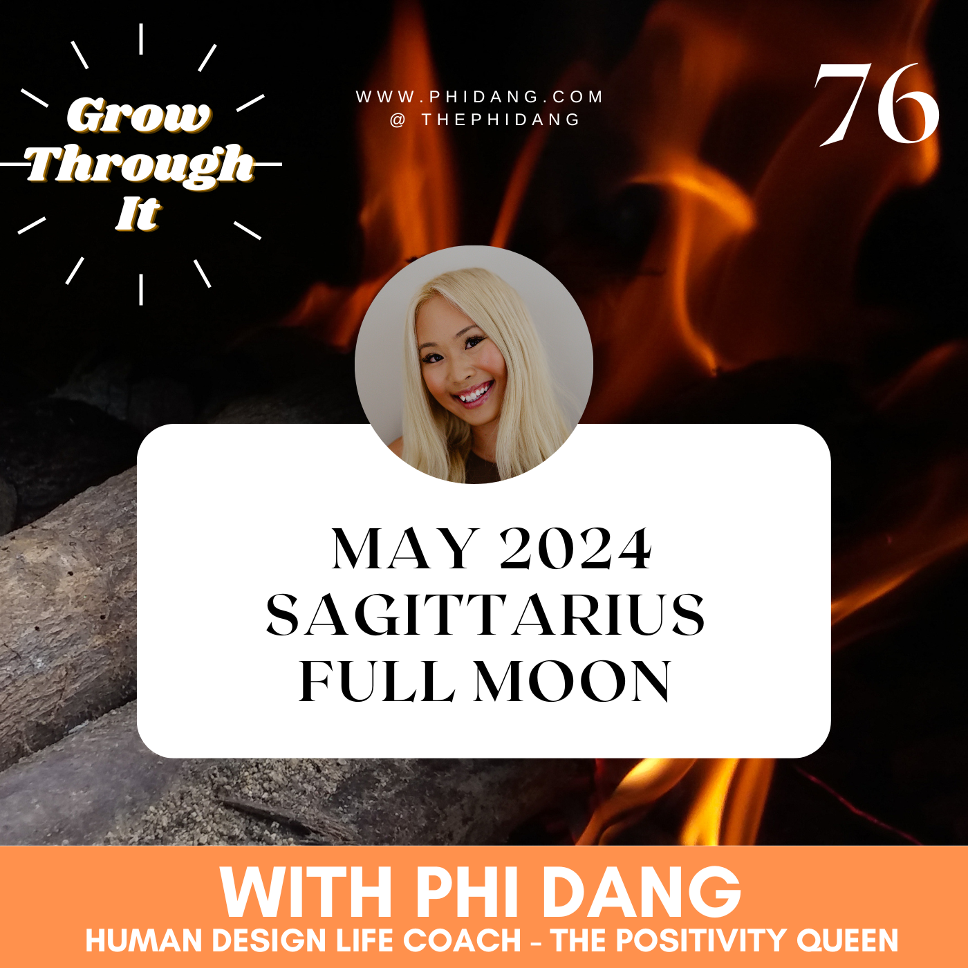 76 Sagittarius Full Moon May 2024 Phi Dang, Human Design Life Coach